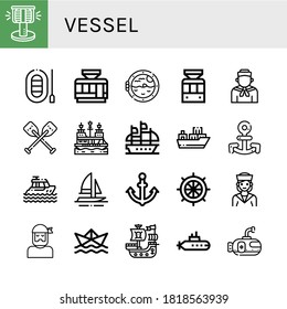 vessel icon set. Collection of Bollard, Boat, Tramway, Boat porthole, Sailor, Oars, Pirate ship, Galleon, Cargo ship, Anchor, Yacht, Rudder, Paper ship, Submarine icons