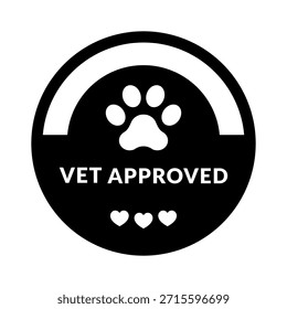 Vet Approved Vector Icon Design on White Background. Black Label Silhouette with Cat's or Dog's Paw and Hearts. 