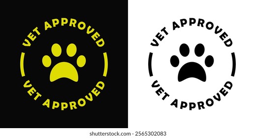 Vet Approved - vector sticker for pet products packaging, on white and black background.