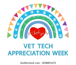 Vet tech appreciation week concept on white. Cartoon rainbow and red heart with text Thank you. National Vet Tech Week annual event.