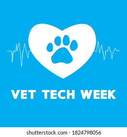 Vet tech week blue concept, pet doctor vector banner. Vet Assistant card. Veterinary technician poster. Silhouette heart and animal paw print.