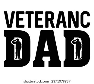veteran dad Svg,Veteran Clipart,Veteran Cutfile,Veteran Dad svg,Military svg,Military Dad svg,4th of July Clipart,Military Dad Gift Idea     
 svg