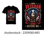 I am a veteran like my father before me Proud U.S Veteran Gifts | Patriotic U.S Army Veteran | Veteran