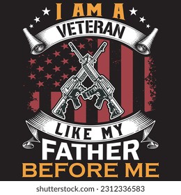 I am a veteran liken my father before me