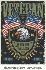 Veteran Military Vintage Flyer Colorful For Army Soldiers With US Flags And Eagle With Text Honor Fallen Vector Illustration