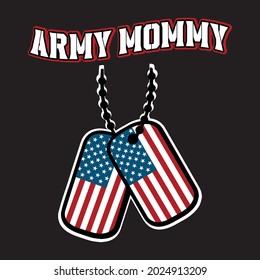 Veteran Saying Army Mommy T-Shirt Design.

