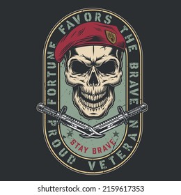 Veteran skull vintage flyer colorful soldier in red special forces beret crossed army bayonets text fortune favors brave vector illustration