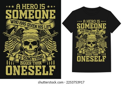 Veteran t-shirt Design, Army,Military Quotes.