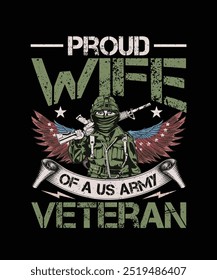 Veteran T-shirt Design Proud Wife Of A US Army Veteran