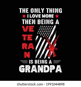 Veteran t-shirt design and veteran vector. Proud Army Grandpa shirt.