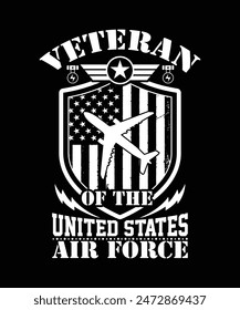 VETERAN OF THE UNITED STATES AIR FORCE TSHIRT DESIGN