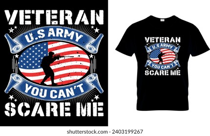 Veteran U.S army you can't scare me