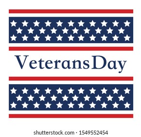 Veterans Day 11 th vector illustration eps 10 Happy Veterans Day lettering with USA flag illustration. November 11 holiday background. Celebration poster with stars and stripes