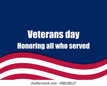 Veterans day 11th November greeting card with American flag. Vector illustration.