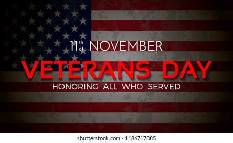 Veterans Day. 11th of November. Honoring all who served. Vector illustration.