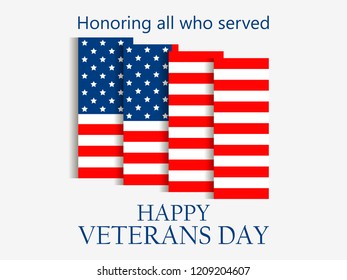 Veterans Day. 11th of November. Honoring all who served. American Flag on white background. Vector illustration