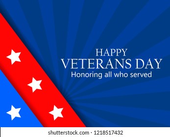 Veterans Day 11th of November. Honoring all who served. Greeting card with red and blue stripes with stars. A layer with a shadow. Vector illustration