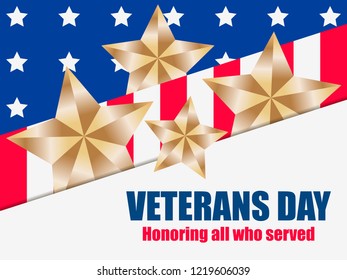 Veterans Day 11th of November. Honoring all who served. Greeting card with red and blue stripes with stars. Gold stars. Vector illustration