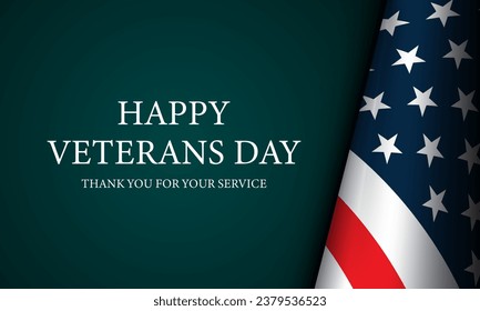 Veterans Day Background Design. American Flag on a Dark Green Background. Banner, Poster, Greeting Card. Vector Illustration.