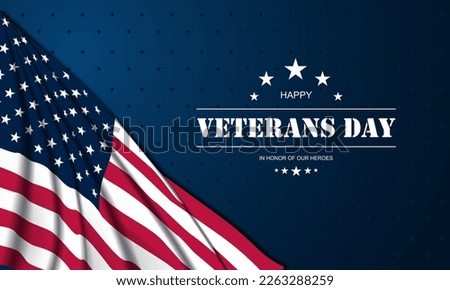 Veterans Day background design with in honor of our heroes text vector illustration. 