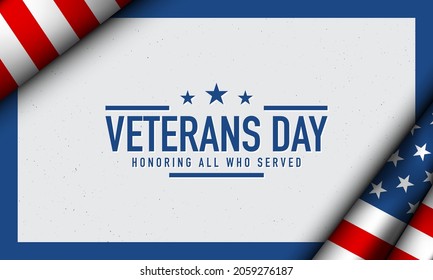 Veterans Day Background Design. Honoring all who served. Banner, Poster, Greeting Card. Vector Illustration.