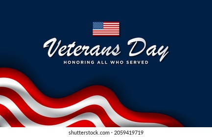 Veterans Day Background Design. Honoring all who served. Banner, Poster, Greeting Card. Vector Illustration.