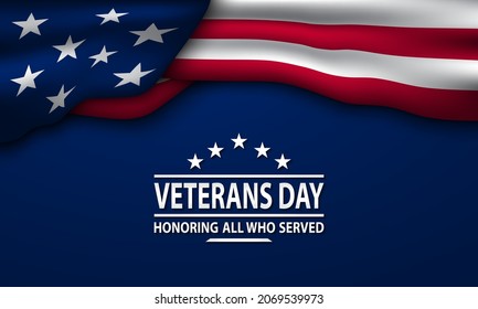 Veterans Day Background Design. Honoring all who served. Banner, Poster, Greeting Card. Vector Illustration.