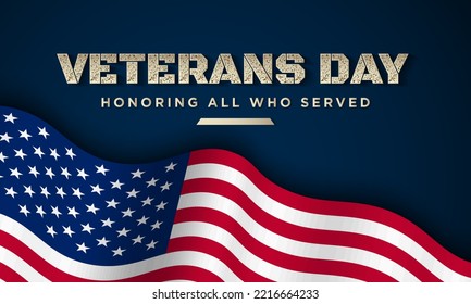 Veterans Day Background Design. Honoring All Who Served. realistic wavy united states flag with shadow on blue background. Vector illustration.