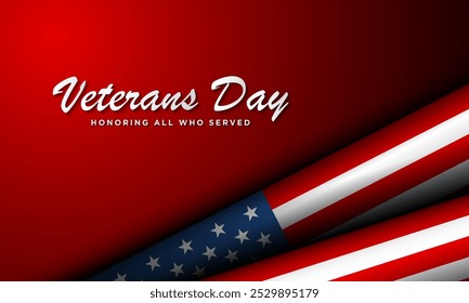 Veterans Day Background Design with Honoring all who served lettering. Banner, Poster, Greeting Card. Vector Illustration.
