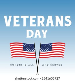 Veterans Day Background Design. Honoring all who served. Greeting Card Banner, Poster, Vector Illustration.