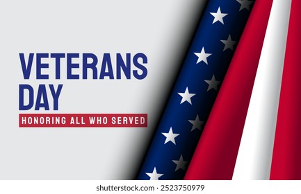 Veterans Day Background Design with waving American flag. Banner, Poster, Greeting Card. Vector Illustration.