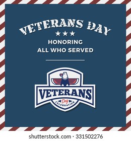 Veterans Day Background and Emblem Logo Design. Vector illustration