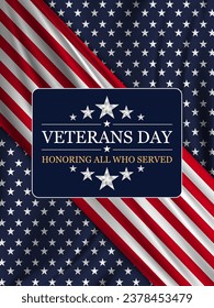 Veterans day background with flag of United States. National holiday of the USA. Vector illustaration.