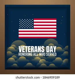 Veterans Day Background. Honoring All Who Served. Vector Illustration.