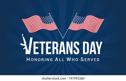 Veterans Day background Vector illustration, Honoring all who served, USA crossing flags 