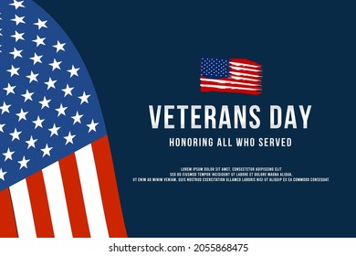 Veterans day banner greeting poster. Honoring all who served. November 11 with american flag