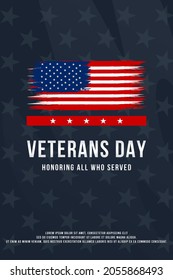 Veterans day banner greeting poster. Honoring all who served. November 11 with american flag