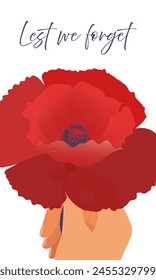 Veterans day card. Red poppy in hand on white background with phrase "lest we forget".