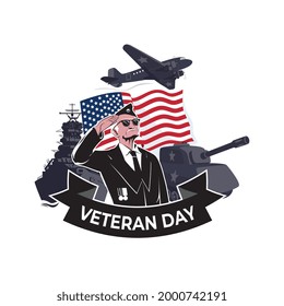 Veterans day celebration national American holiday banner with retired military oldman salute on usa flag, plane, tank and warship background. Vector Illustration.