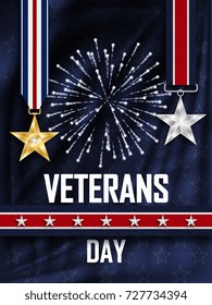 Veteran's Day. Congratulations on the veteran's day in the United states of America. Golden and Silver star on the ribbon. Wavy fabric with stars. Festive fireworks. Vector illustration.