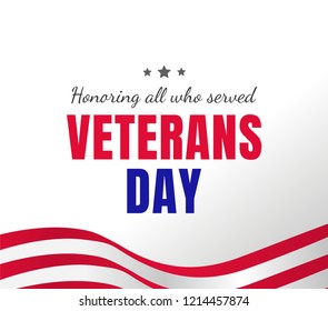 Veterans day greeting card or banner design. Honoring all who served. USA flag colors. - Vector