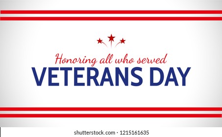 Veterans day greeting card design on white background. Honoring all who served