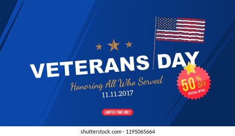 Veterans Day. Greeting card with USA flag on background. National American holiday event with mega sale with sticker 50% off. Flat vector illustration EPS10.