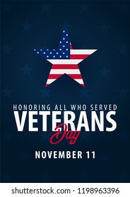 Veterans day. Honoring all who served. November 11