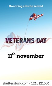 Veterans day. Honoring all who served. 11th November