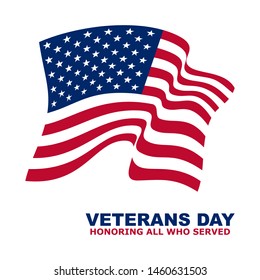 Veterans Day - Honoring All Who Served - Waving Flag