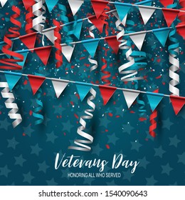 Veterans Day. Honoring all who served. USA flag background. National holiday design concept. Red and blue bunting and ringlets. Vector illustration.