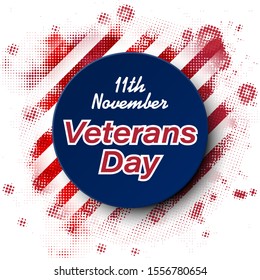 Veterans day. Honoring all who served. November 11th. National american holiday event. Round card on striped background. American veteran soldier illustration vector. National usa military flag vector