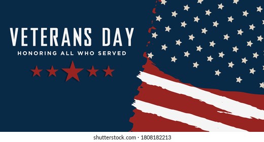 Veterans day. Honoring all who served. November 11 with american flag