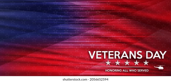 Veterans Day. Honoring all who served. United states flag poster. Gradient background with national color USA for Veterans Day.	